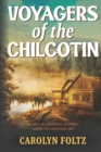 Image for Voyagers of the Chilcotin