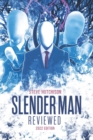 Image for Slender Man Reviewed : 2022 Edition