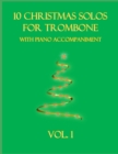 Image for 10 Christmas Solos for Trombone with Piano Accompaniment