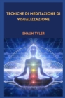 Image for Tecniche di meditazione di visualizzazione