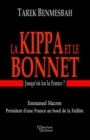 Image for LA KIPPA ET LE BONNET, jusqu&#39;ou ira la France ?
