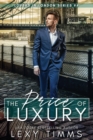 Image for The Price of Luxury