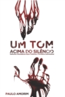 Image for Um Tom Acima do Silencio