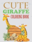 Image for Cute Giraffe Coloring Book