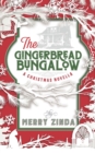 Image for The Gingerbread Bungalow