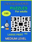Image for Crossword puzzles for adults : 100 large print medium level