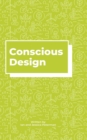 Image for Conscious Design