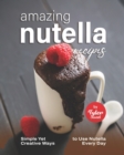 Image for Amazing Nutella Recipes
