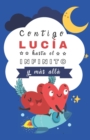 Image for Contigo Lucia hasta el Infinito y mucho Mas