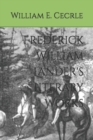 Image for Frederick William Lander&#39;s Literary Works