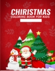 Image for Christmas Coloring Book for Kids : Fun Holiday Images paperback christmas books for kids.