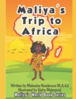 Image for Maliya&#39;s Trip To Africa