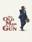 Image for The Old Man And The Gun