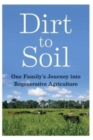 Image for Dirt to Soil