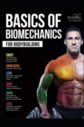 Image for Basics of Biomechanics for Bodybuilding : A guide by The Caribbean Thor