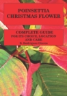 Image for Poinsettia.Chistmas Flower : Complete guide for its choice, location and care