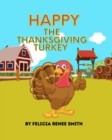 Image for Happy the Thanksgiving Turkey