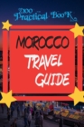 Image for Morocco travel guide 2021 : The practical book you will need to start a new trip