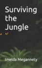 Image for Surviving the jungle