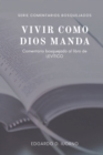 Image for Vivir como Dios manda