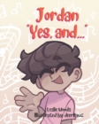 Image for Jordan, Yes, And...
