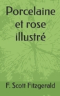 Image for Porcelaine et rose illustre