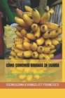 Image for Como Comemos Bananas En Uganda
