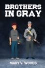 Image for Brothers in Gray