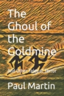 Image for The Ghoul of the Goldmine