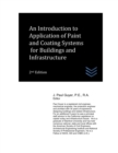 Image for An Introduction to Application of Paint and Coating Systems for Buildings and Infrastructure