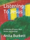 Image for Listening To Jesus