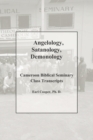 Image for Angelology, Satanology, Demonology
