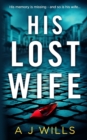 Image for His Lost Wife