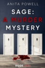 Image for Sage : A Murder Mystery Book 1