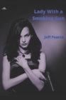 Image for Lady With a Smoking Gun