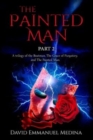 Image for The Painted Man Part 2