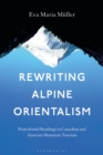 Image for Rewriting Alpine Orientalism