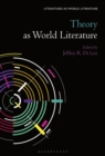 Image for Theory as World Literature