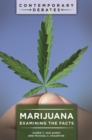 Image for Marijuana  : examining the facts