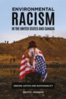 Image for Environmental racism in the United States and Canada  : seeking justice and sustainability
