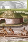 Image for Daily Life in Pre-Columbian Native America