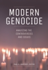 Image for Modern genocide  : analyzing the controversies and issues