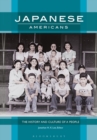 Image for Japanese Americans  : the history and culture of a people