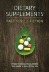 Image for Dietary Supplements : Fact versus Fiction
