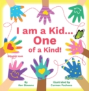 Image for I Am a Kid... One of a Kind!