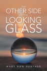 Image for The Other Side of the Looking Glass