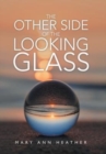 Image for The Other Side of the Looking Glass