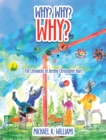 Image for Why? Why? Why?: The Chronicles of Jeremy Christopher Hare
