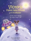 Image for Victoria Makes New Friends on the Moon