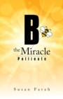 Image for B the Miracle